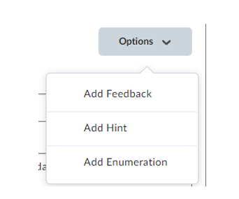 Showing the options to add in a feedback, hint or enumeration for this multi select element