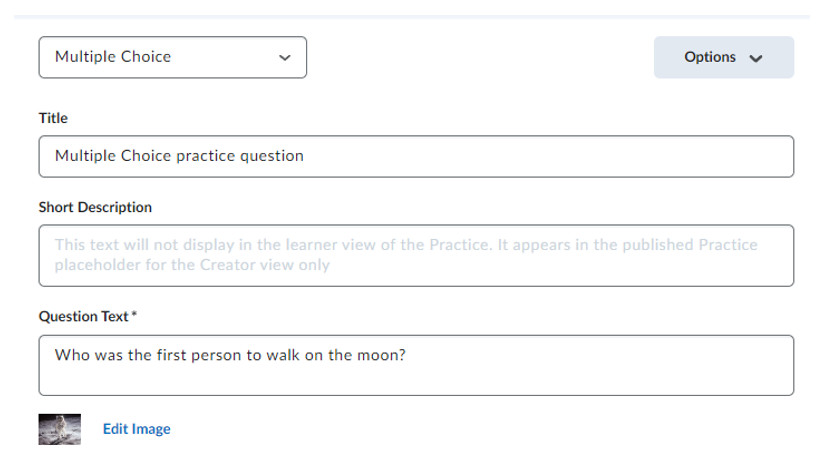 Showing the option to add in a Title, Short Description, and a Question text for this multiple choice option