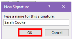 Image showing the OK button after giving a name of the signature