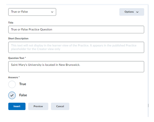 Showing the option for adding in a Title, Short Description and a Question Text for this true and false element
